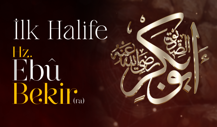 İLK HALİFE: HZ. EBÛ BEKİR (RA) — Kâbe İnfografik & Manevi Rehber