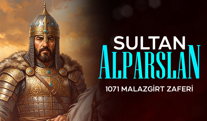 SULTAN ALPARSLAN: 1071 MALAZGİRT ZAFERİ — Kâbe İnfografik & Manevi Rehber